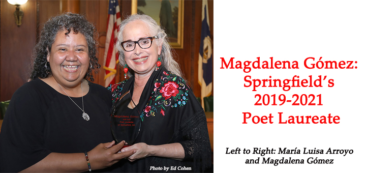 Magdalena Gómez: Springfield’s 2019-2021 Poet Laureate